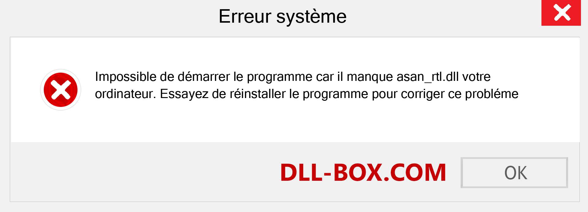 Le fichier asan_rtl.dll est manquant ?. Télécharger pour Windows 7, 8, 10 - Correction de l'erreur manquante asan_rtl dll sur Windows, photos, images