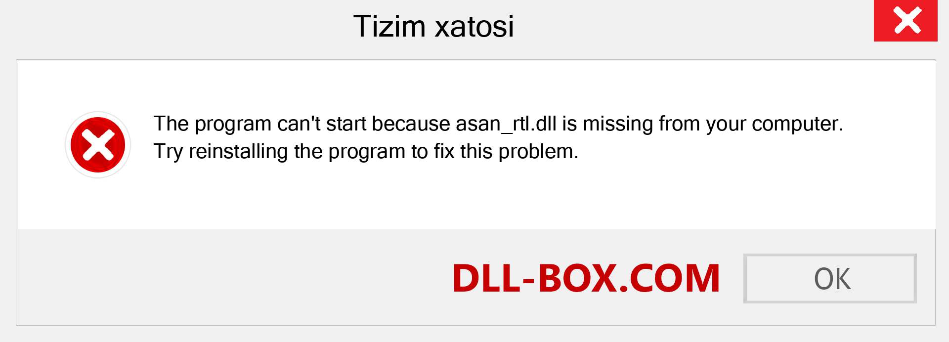 asan_rtl.dll fayli yo'qolganmi?. Windows 7, 8, 10 uchun yuklab olish - Windowsda asan_rtl dll etishmayotgan xatoni tuzating, rasmlar, rasmlar